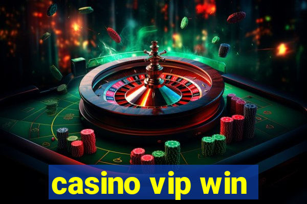 casino vip win